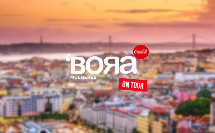  Bora Mulheres on Tour: Lisboa