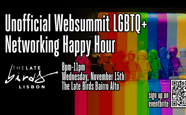  LGBTQ+ Unofficial Websummit Networking Happy Hour