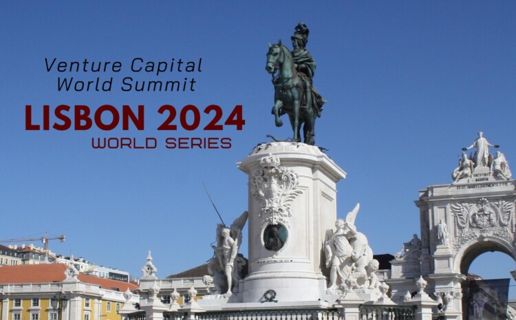  Lisbon 2024 Venture Capital World Summit