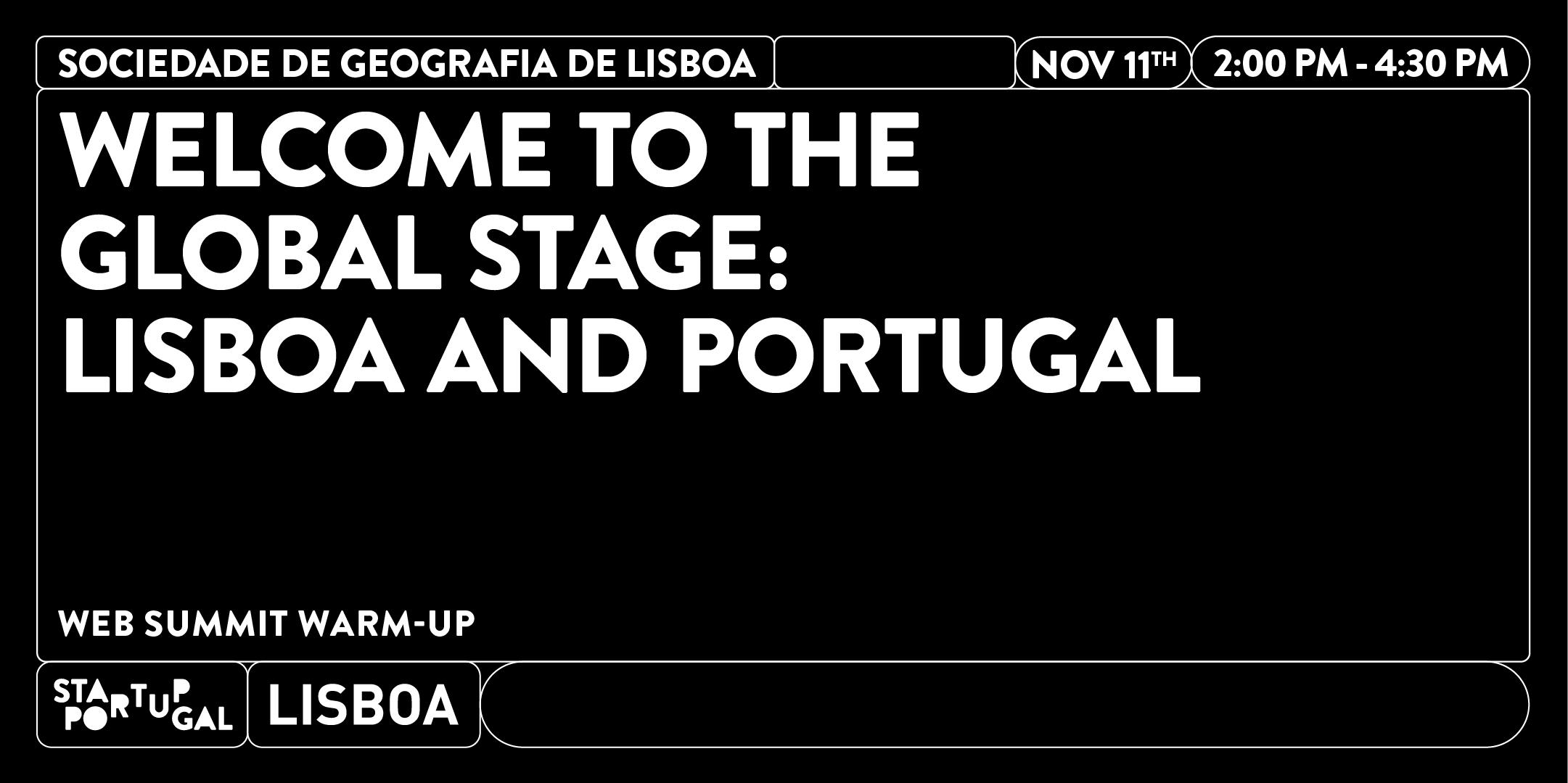 Welcome to the Global Stage: Lisboa and Portugal