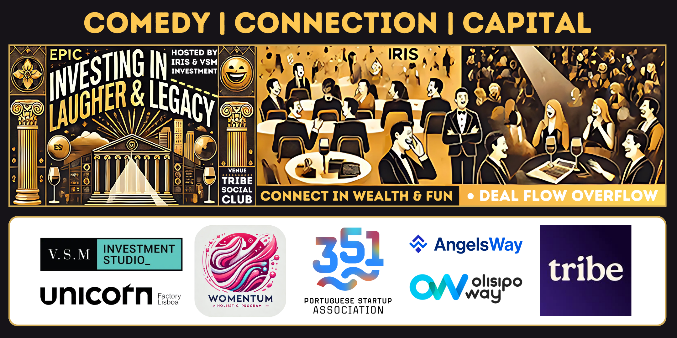 Investing & Connecting In Laughter & Legacy – Pre-Web summit Investors Gala